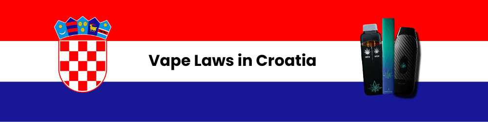 Are THC Vapes Legal in Croatia?